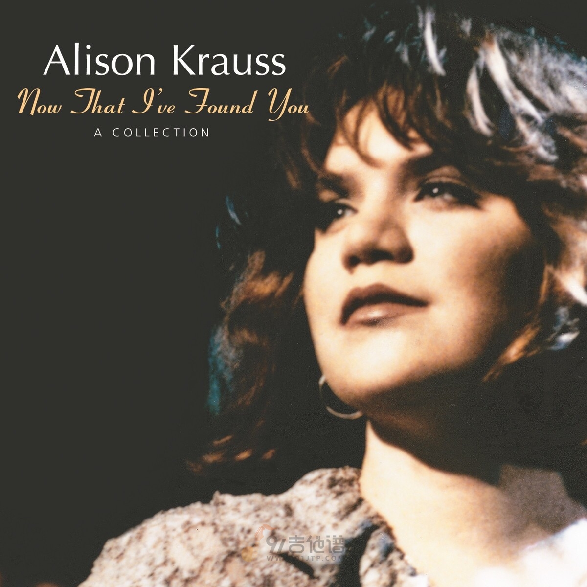 Alison Krauss《when you say nothing at all》乐队总谱|GTP谱