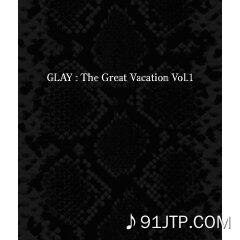 Glay《Stay Tuned》乐队总谱|GTP谱