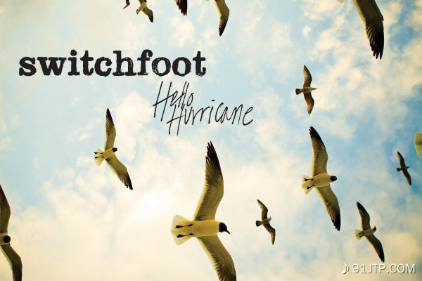Switchfoot《Hello Hurricane》乐队总谱|GTP谱