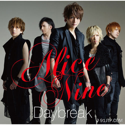 Alice Nine《Daybreak》乐队总谱|GTP谱