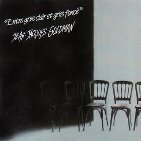 Jean-Jacques Goldman《Entre Gris Clair Et Gris Fonc》乐队总谱|GTP谱