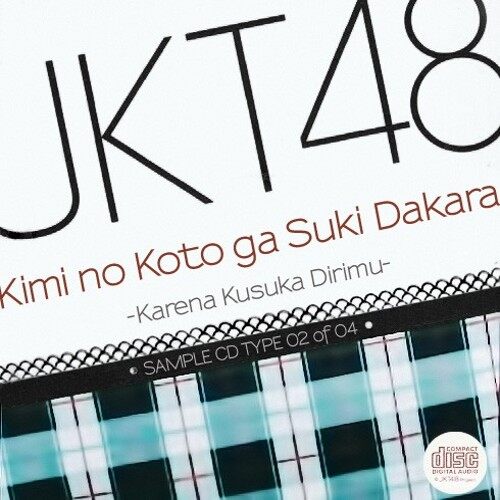 JKT48《君のことが好きだから-因为喜欢你》乐队总谱|GTP谱