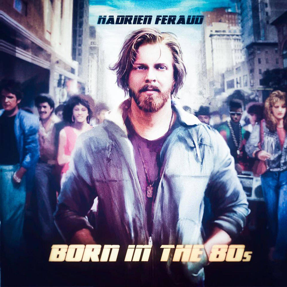 Hadrien Feraud《Born In The 80S》乐队总谱|GTP谱