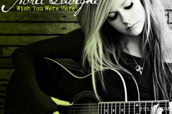 Avril Lavigne《Wish You Were Here》乐队总谱|GTP谱