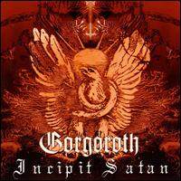 Gorgoroth《Incipit Satan》乐队总谱|GTP谱