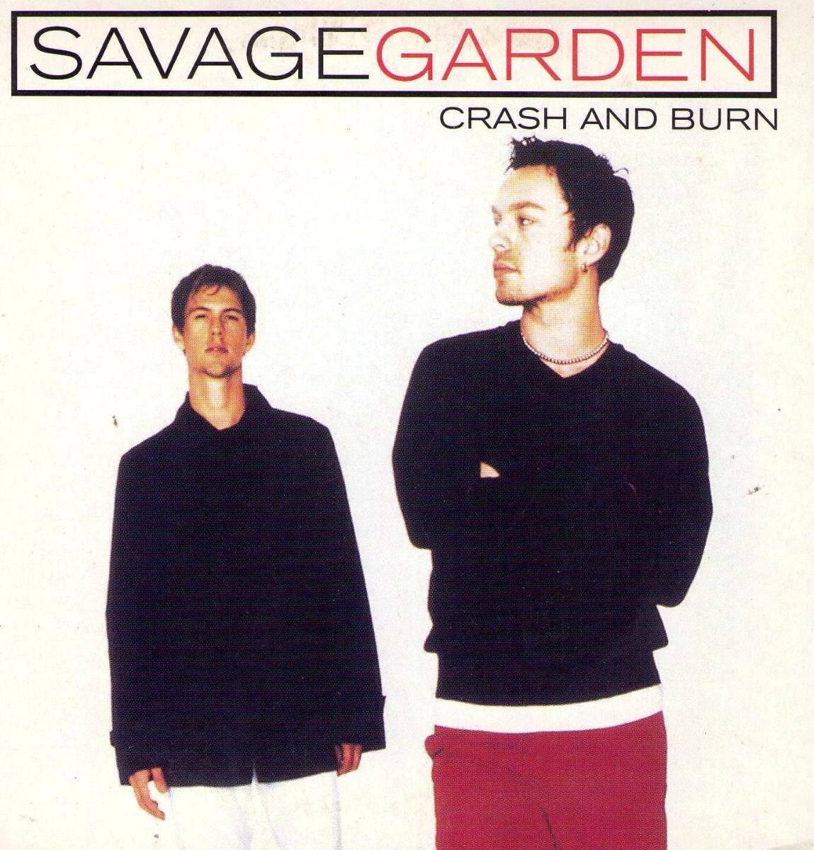 Savage Garden《Crash And Burn》吉他谱|弹唱GTP谱