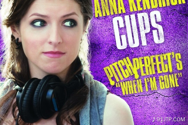 Anna Kendrick《Cups-杯子歌》指弹谱|独奏GTP谱