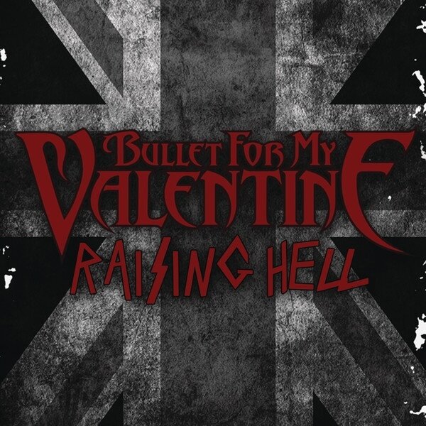 Bullet for My Valentine《Raising Hell》GTP谱