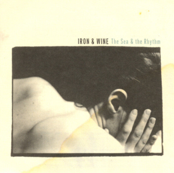 Iron & Wine《The Sea And The Rhythm》GTP谱