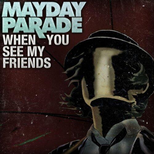 Mayday Parade《When You See My Friends》GTP谱