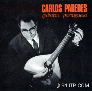 Carlos Paredes《Melodia N 2》GTP谱