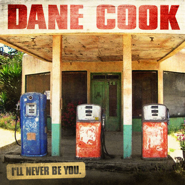 Dane Cook《Ill Never Be You》GTP谱