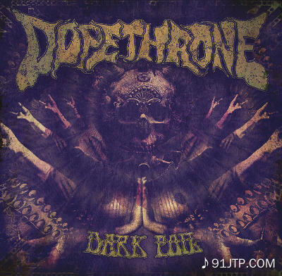 Dopethrone《Dark Foil》GTP谱