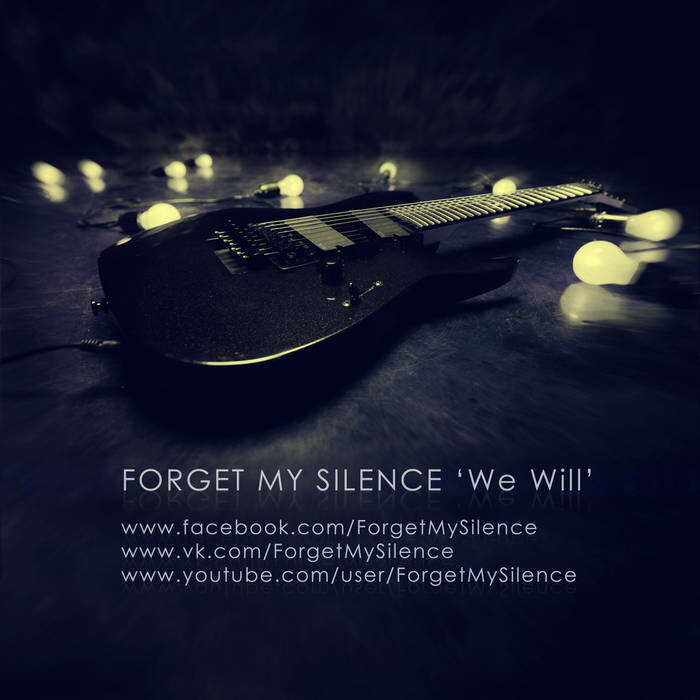 Forget My Silence《We Will》GTP谱