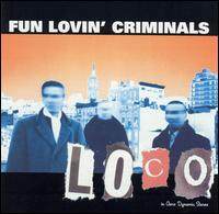 Fun Lovin\' Criminals《Loco》GTP谱