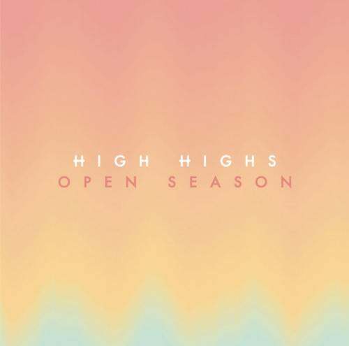 High Highs《Open Season》GTP谱
