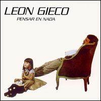 León Gieco《Pensar En Nada》GTP谱