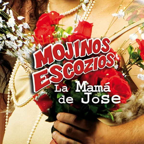 Mojinos Escozíos《La Mama De Jose》GTP谱