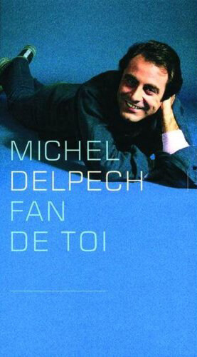 Michel Delpech《Quand Jetais Chanteur》GTP谱