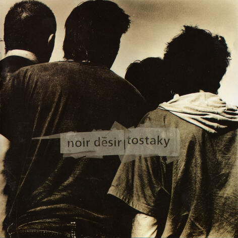 Noir Désir《Tostaky》GTP谱