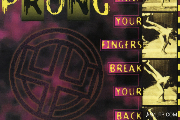 Prong《Snap Your Fingers Snap Your Neck》GTP谱