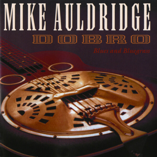 Mike Auldridge《This Ain\'t Grass》GTP谱