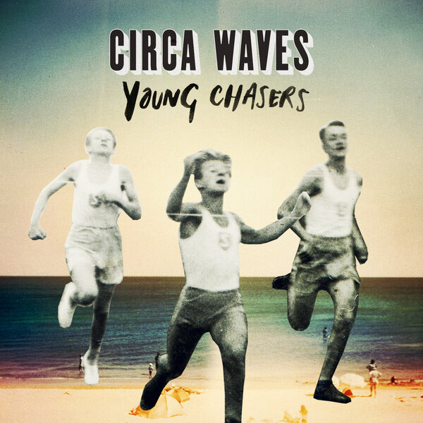 Circa Waves《Young Chasers》GTP谱