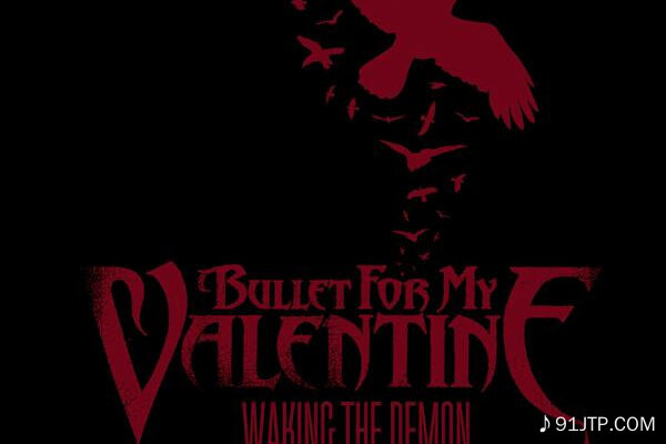 Bullet for My Valentine《Waking The Demon -Solo》GTP谱