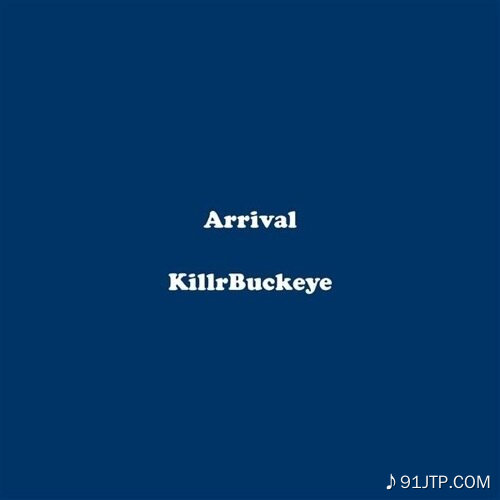 KillrBuckeye《Arrival》GTP谱