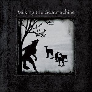 Milking The Goatmachine《Milk Me Up Before I Go Go》GTP谱