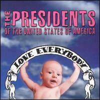 Presidents of the United States of Ameri《Love Everybody》GTP谱