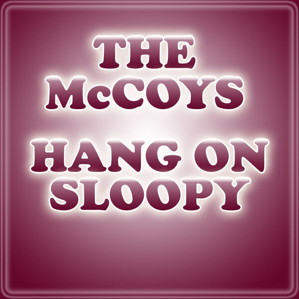 The McCoys《Hang On Sloopy》GTP谱