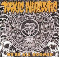 Toxic Narcotic《Asshole》GTP谱