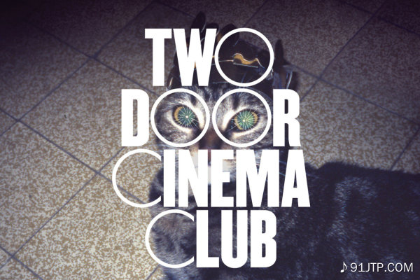 Two Door Cinema Club《Undercover Martyn Good》GTP谱