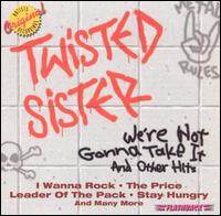 Twisted Sister《We\'re Not Gonna Take It》GTP谱