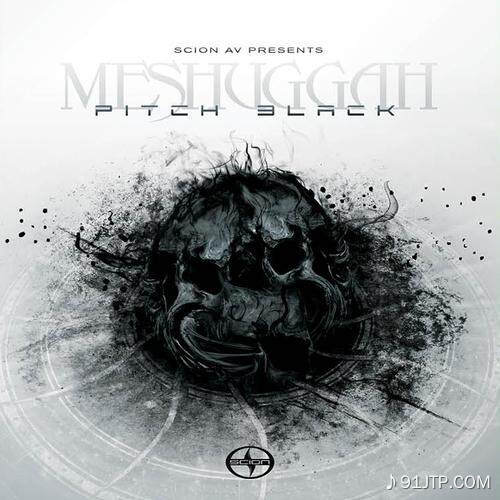 Meshuggah《Pitch Black》GTP谱