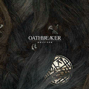 Oathbreaker《Maelstrom》GTP谱