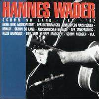 Hannes Wader《Heute Hier Morgen Dort》GTP谱