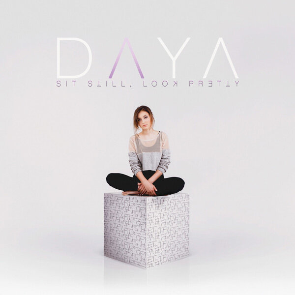 Daya《Sit Still Look Pretty》GTP谱