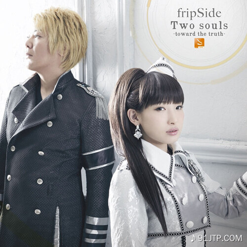 fripSide《Two souls -toward the truth-》GTP谱