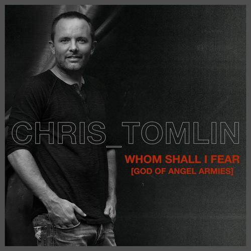 Chris Tomlin《Whom Shall I Fear》GTP谱
