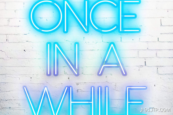 Timeflies《Once In A While》GTP谱