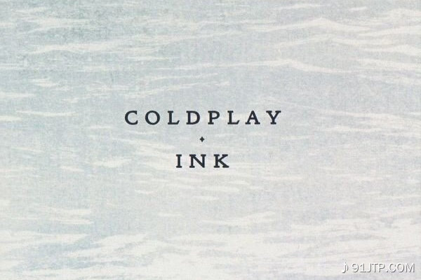 Coldplay《Ink》GTP谱