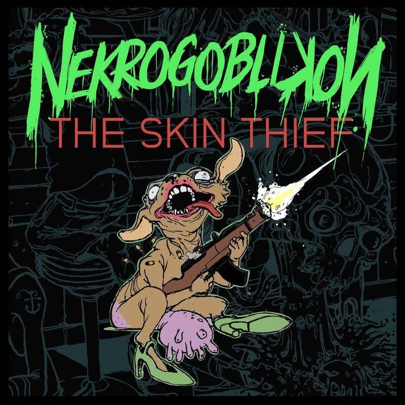 Nekrogoblikon《The Skin Thief》GTP谱