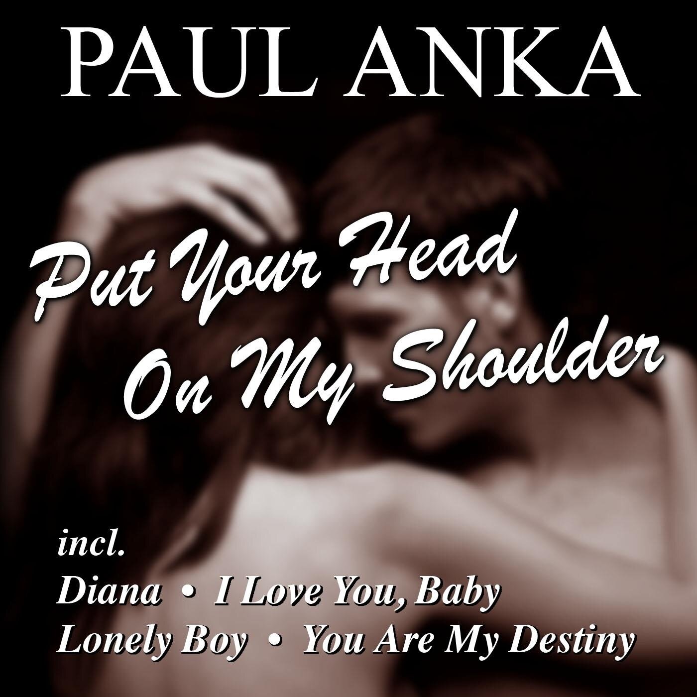 Paul Anka《Put Your Head On My Shoulder》GTP谱