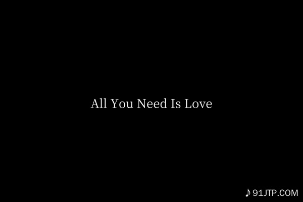 The Beatles《All You Need Is Love》GTP谱