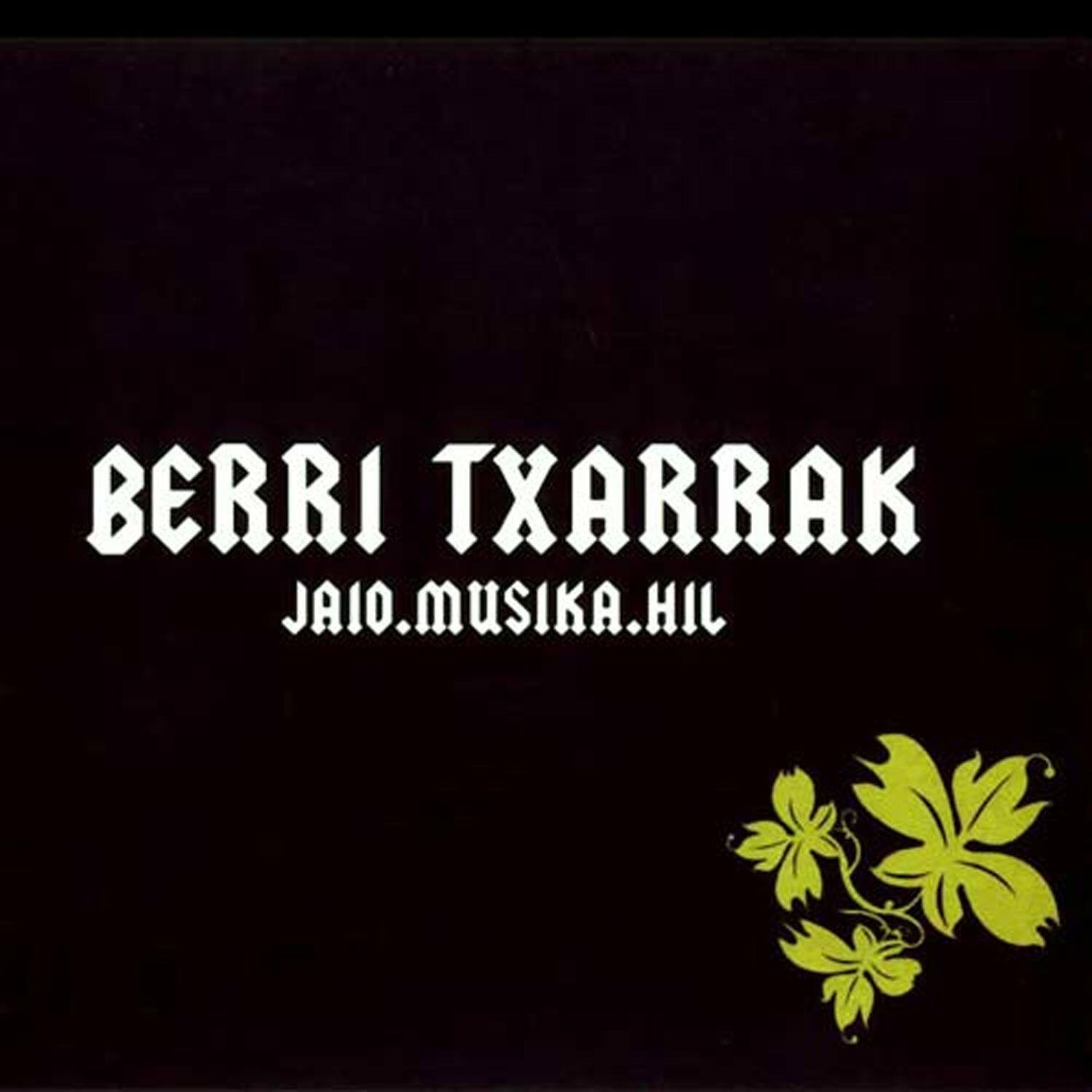 Berri Txarrak《Zertarako Amestu》GTP谱