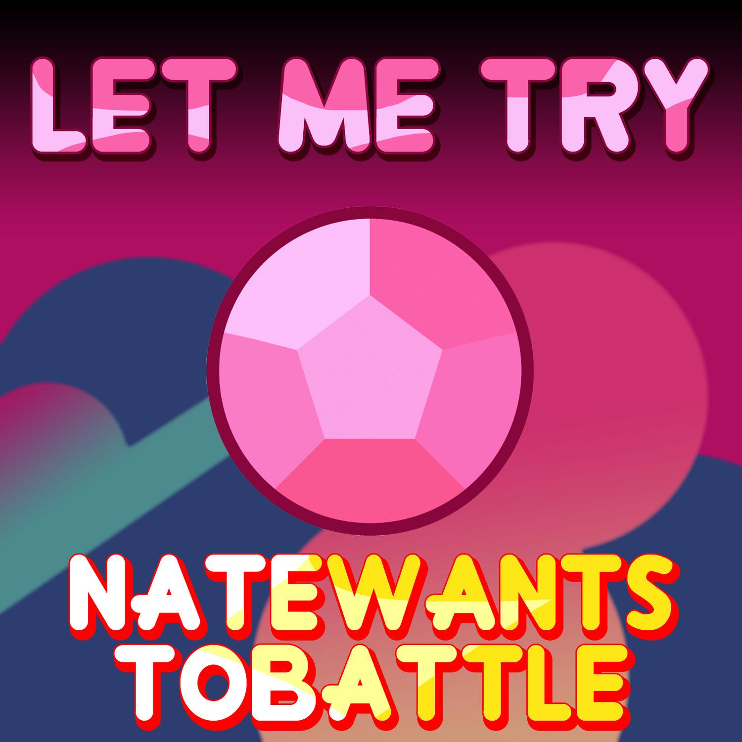 NateWantsToBattle《Let Me Try》乐队总谱|GTP谱