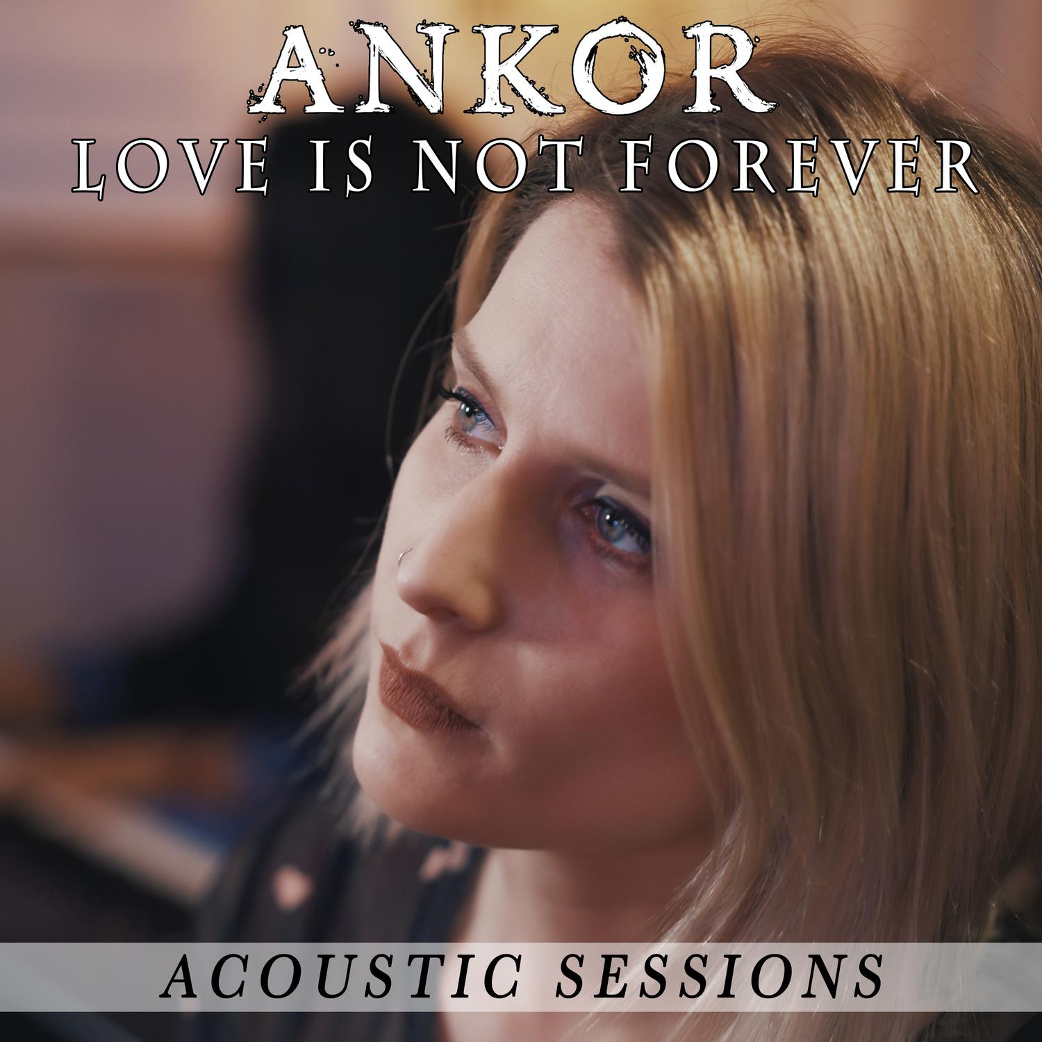 Ankor《Love Is Not Forever》乐队总谱|GTP谱
