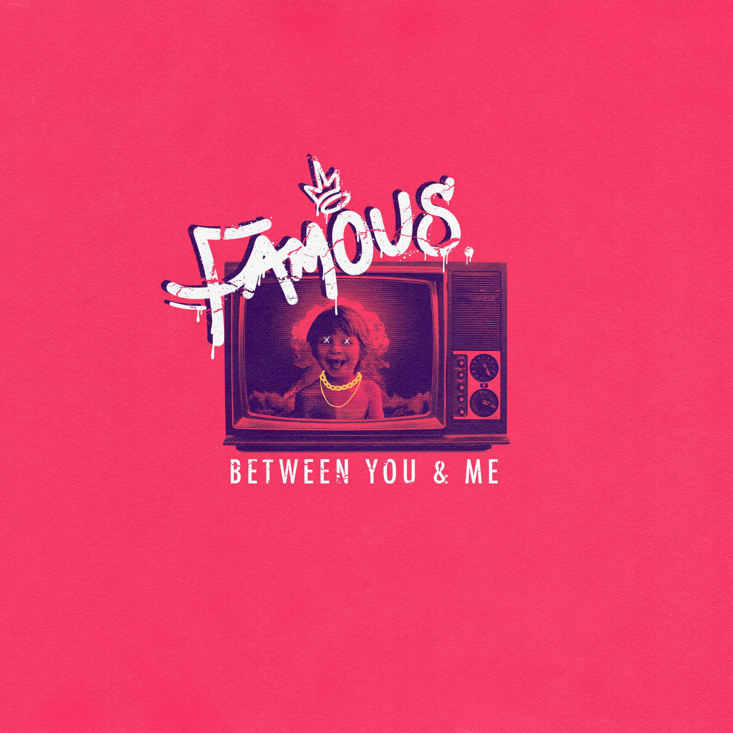 Between You & Me《Famous》乐队总谱|GTP谱
